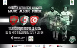 Rugby  Le Maroc, l’Algérie et la Tunisie se retrouvent pour la seconde édition du Tournoi Tri-Nation